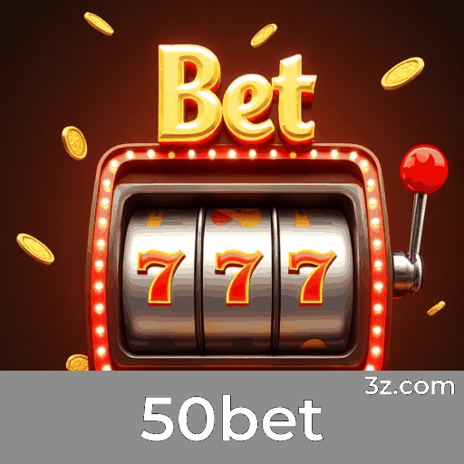 50bet: Desbloqueie Experiência de Privilégios Exclusivos